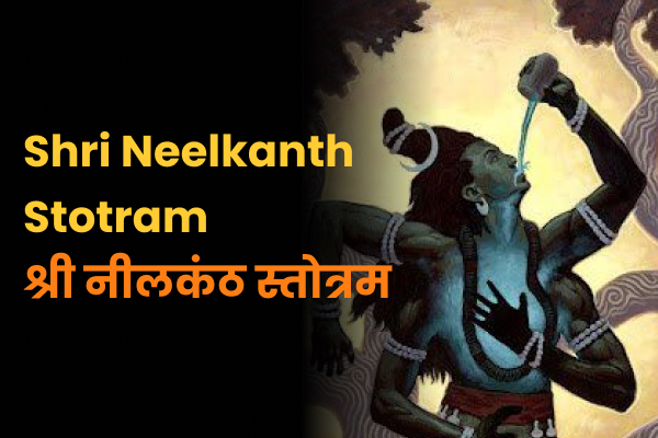 Shri Neelkanth Stotram