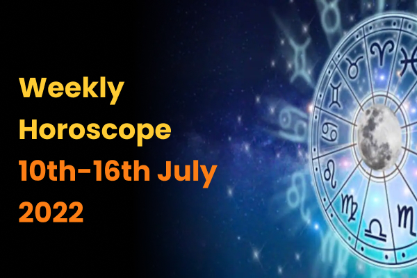 Weekly Horoscope July