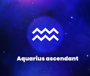 Aquarius Ascendant
