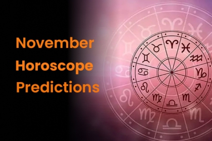 November Horoscope Predictions