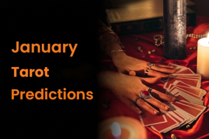 Monthly Tarot Predictions for January 2023