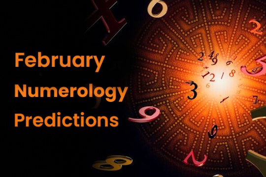 February Numerology Predictions