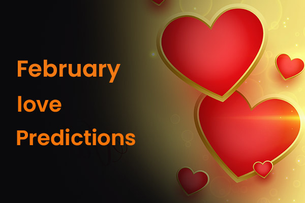 February Love Predictions