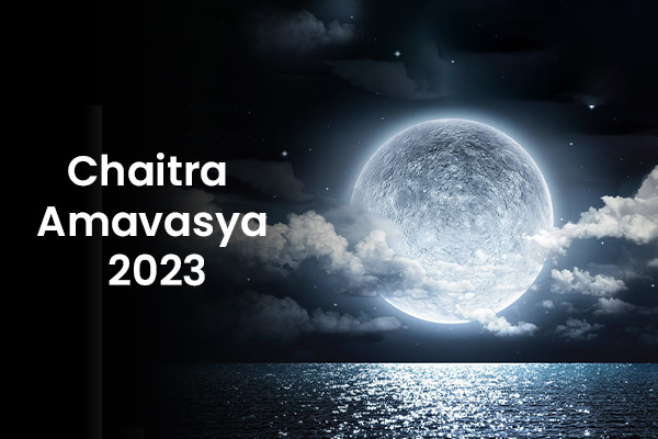 Full moon on Chaitra Amavasya 2023