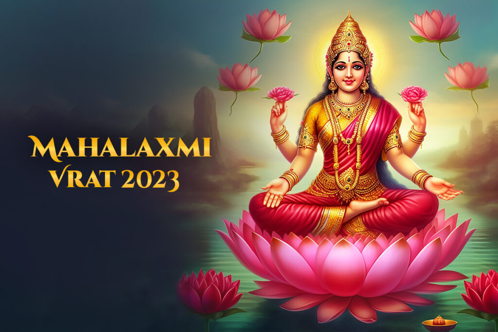 Mahalaxmi Vrat 2023 A Way to Gain Mahalaxmi's blessings! InstaAstro