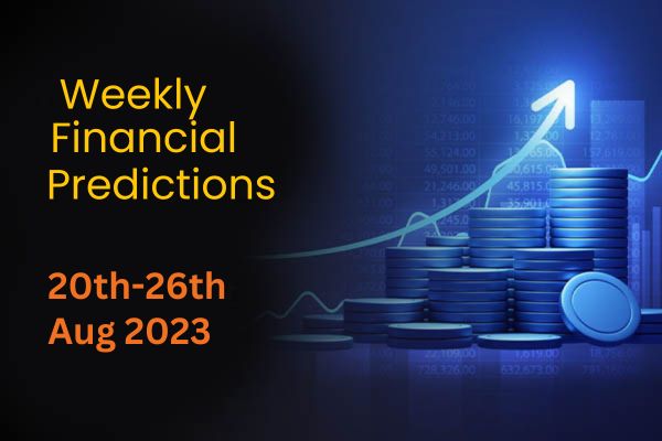 weekly Financial Predictions