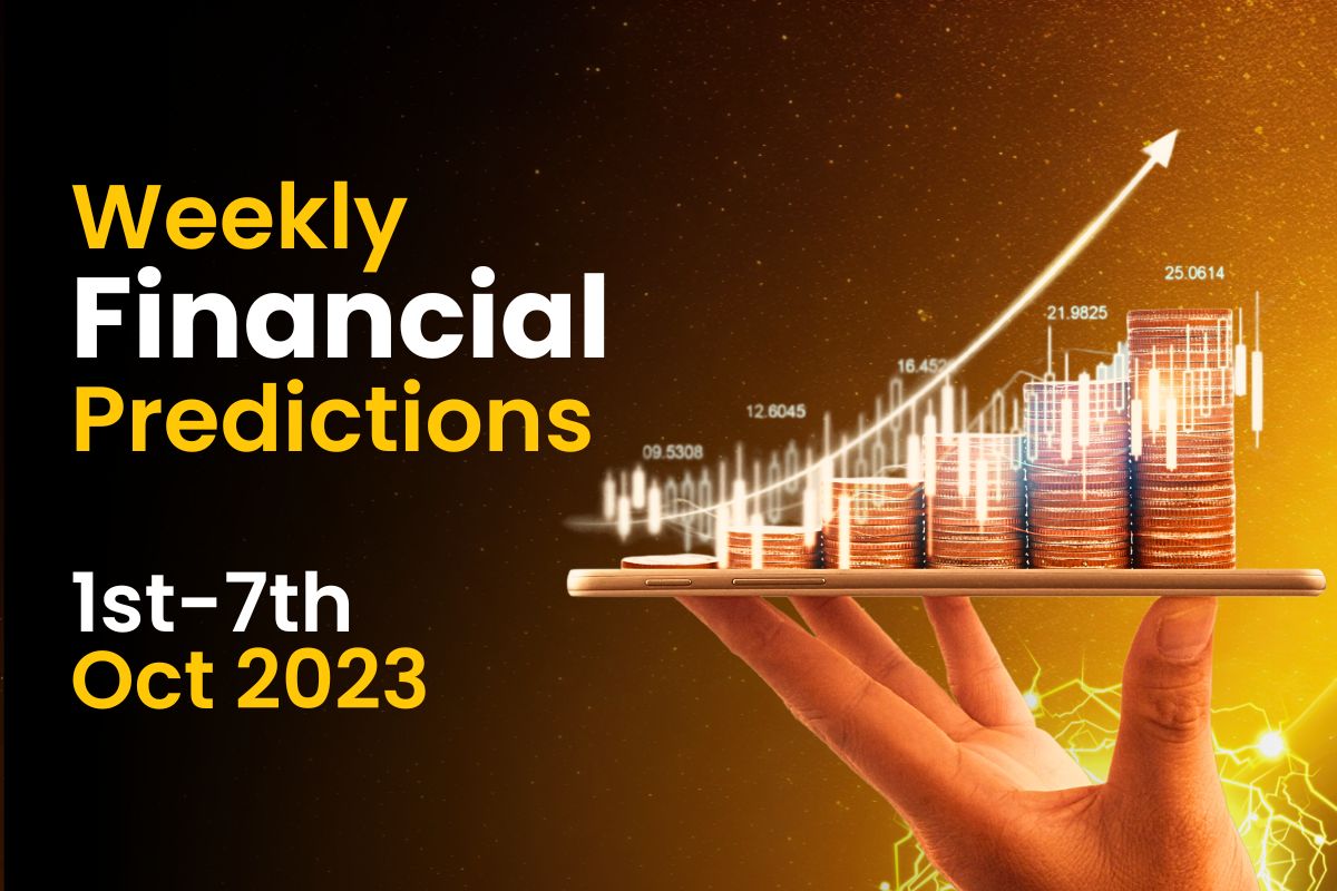 Weekly Financial Predictions