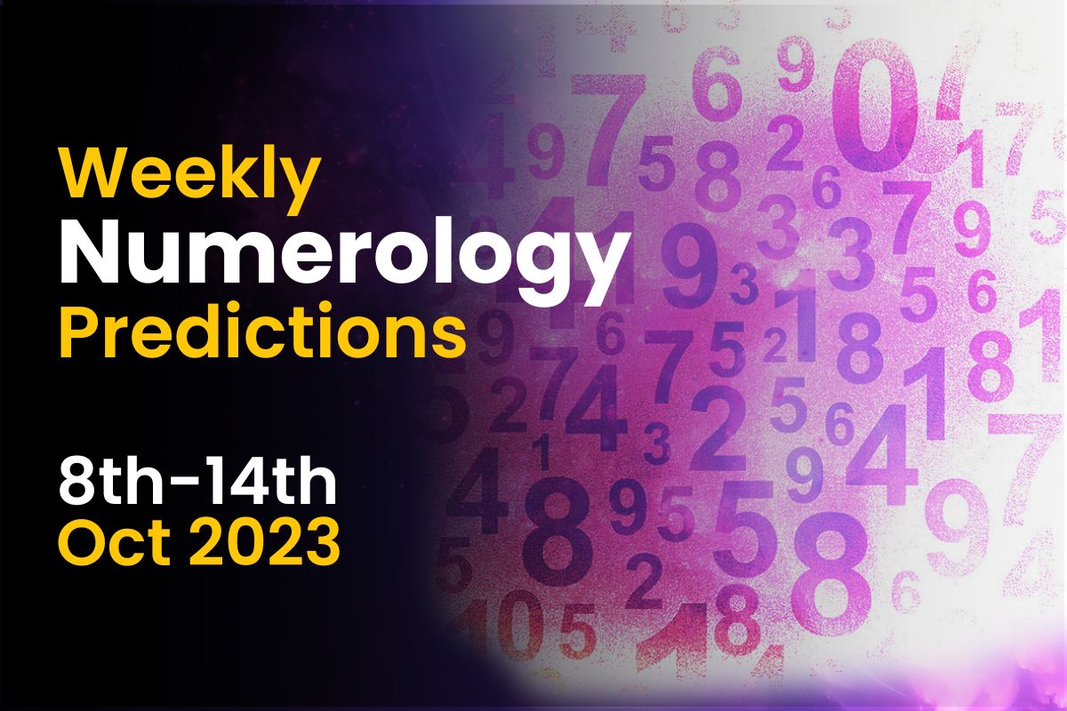 Weekly Numerology Predictions: 8th October to 14th October 2023 