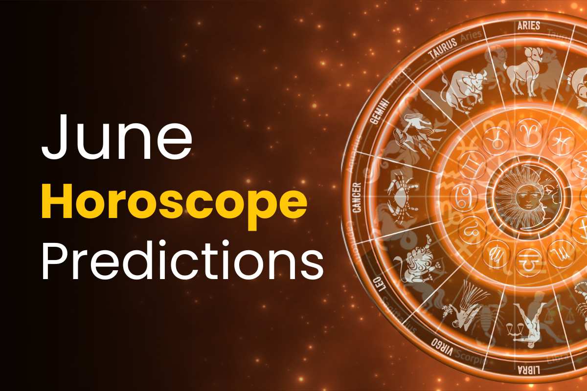 Monthly Horoscope Predictions for June 2024 