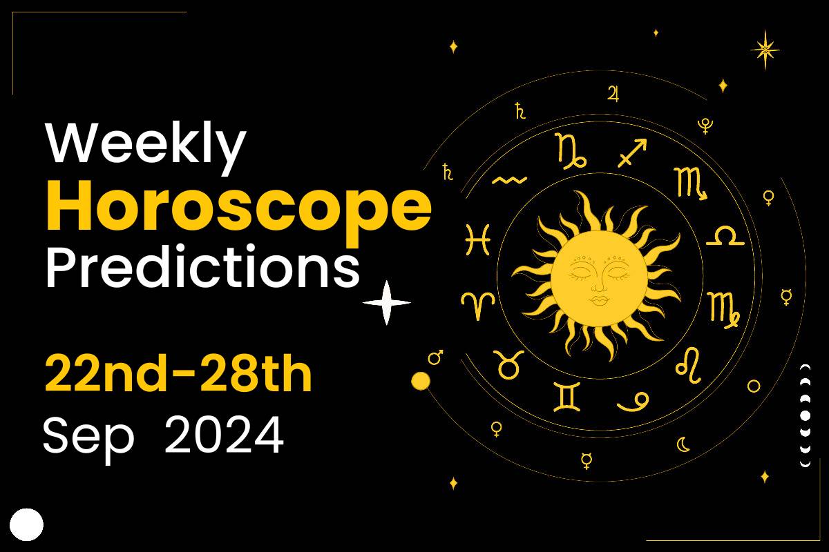 Weekly Horoscope Prediction: 22nd Sept to 28th Sept, 2024 