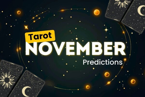 Monthly Tarot Predictions for November 2024 