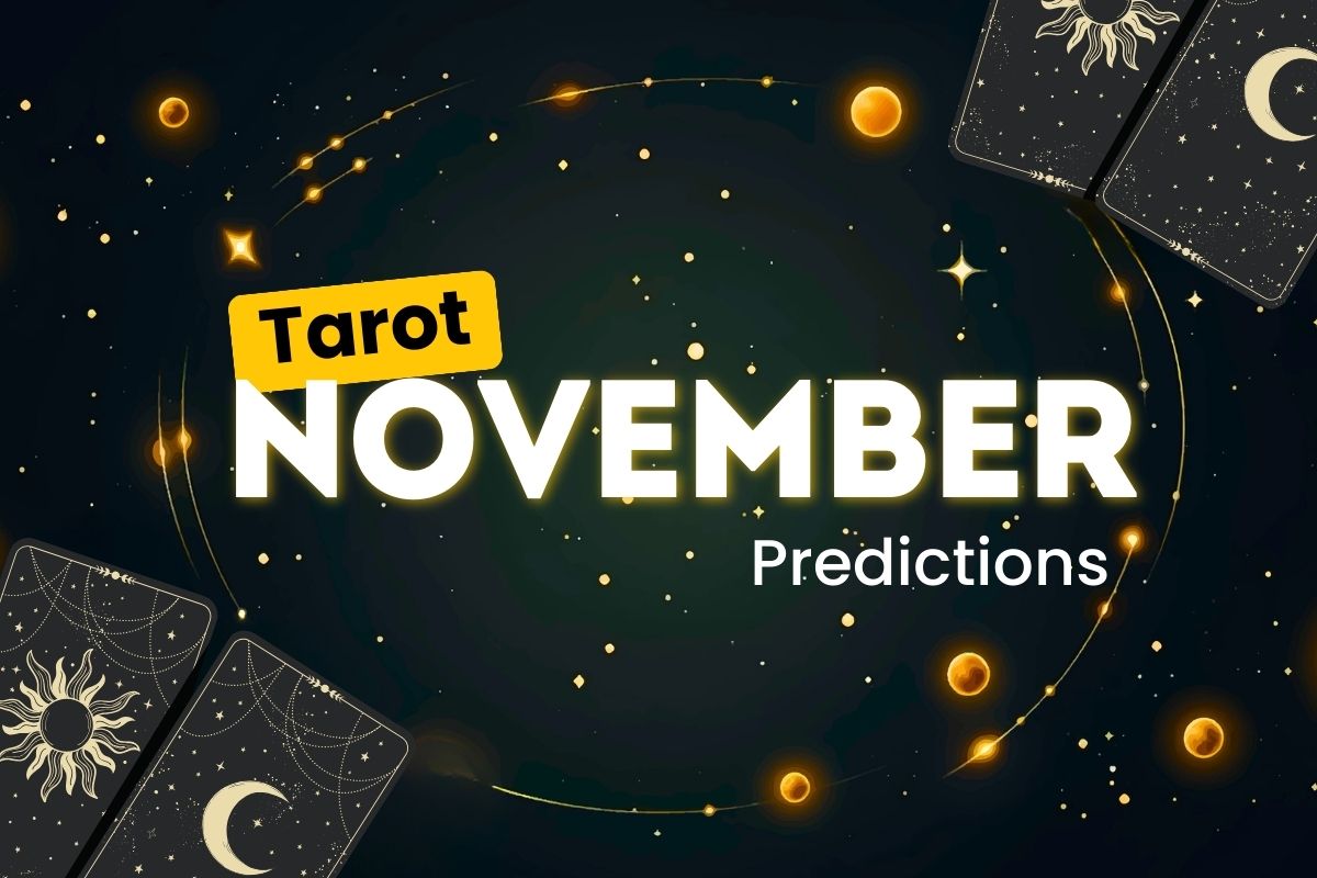 Monthly Tarot Predictions for November 2024 