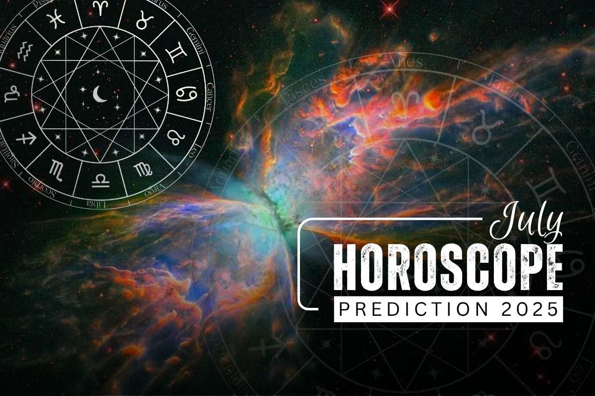 July 2025 Horoscope Predictions