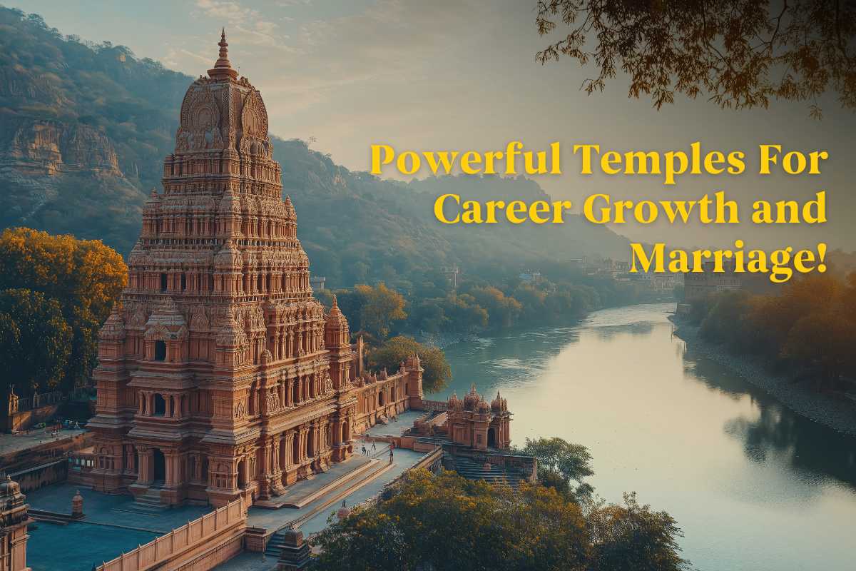 Powerful Temples For Career Growth and Marriage!