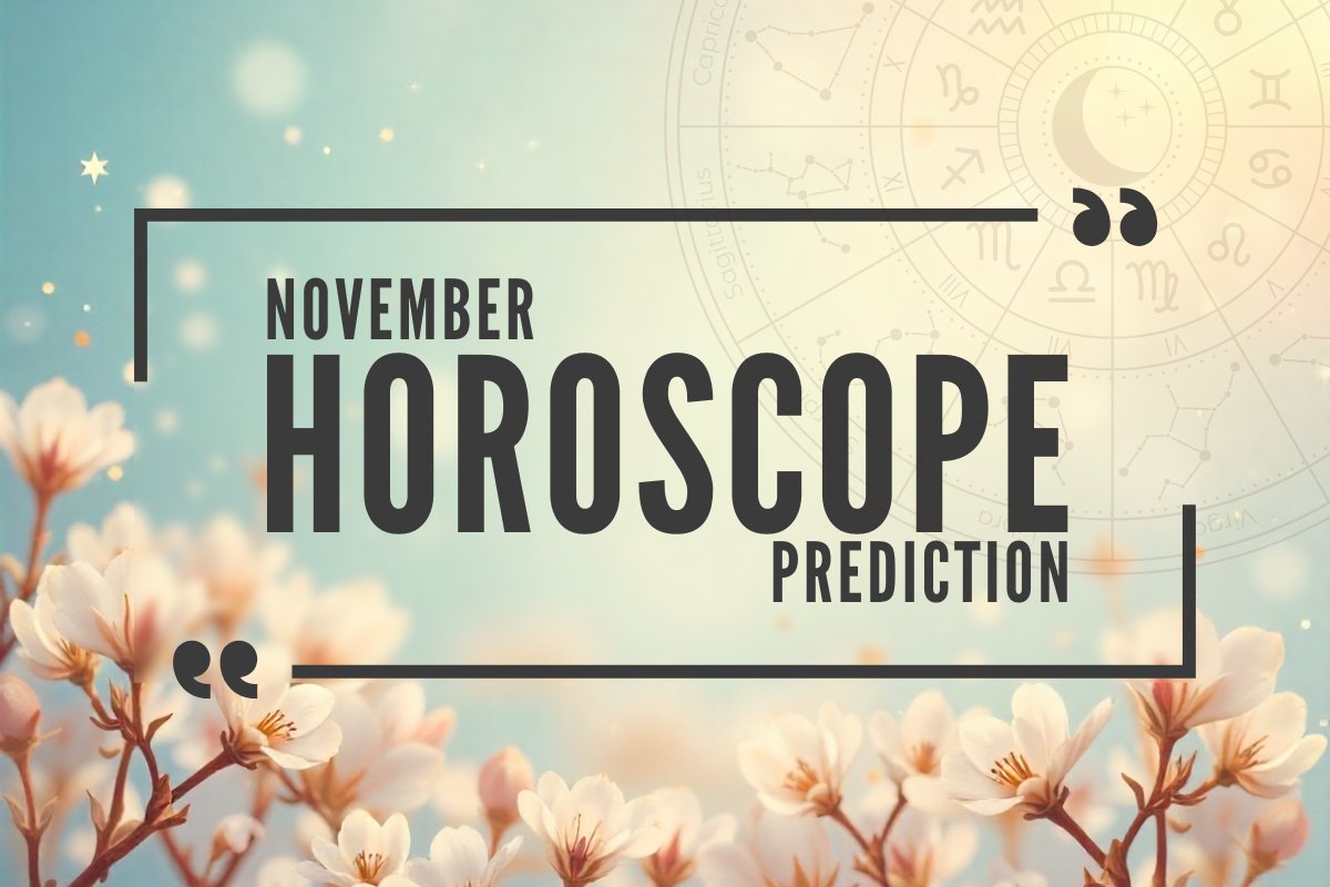 November Horoscope Prediction English