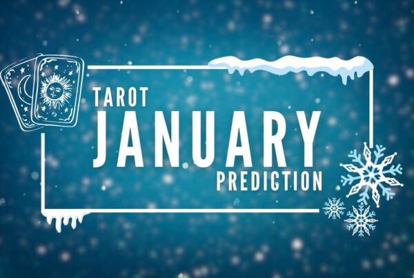 Monthly Tarot Predictions